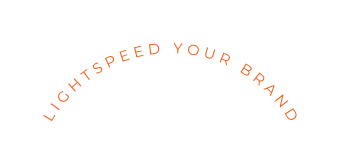 LIGHTSPEED YOUR BRAND